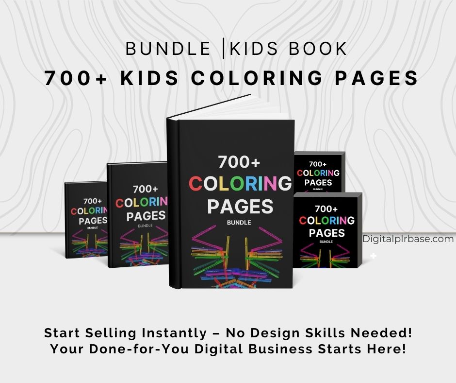 3D book-style mockups of the “700+ Kids Coloring Pages Bundle” with colored pencil design and promotional message: “Start Selling Instantly – No Design Skills Needed.