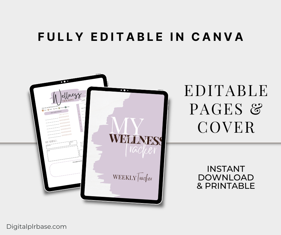 ablet mockup of the My Wellness Tracker editable Canva template. Displays cover design and a wellness tracking sheet with mood tracker, gratitude section, and reading log.