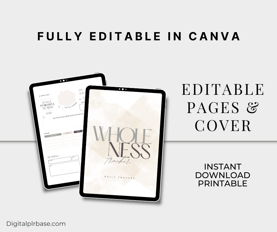 Wholeness Tracker displayed on digital tablets, highlighting editable pages and cover in Canva for instant download and customization.
